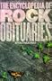 The Encyclopedia of Rock Obituaries