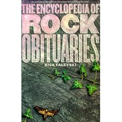The Encyclopedia of Rock Obituaries