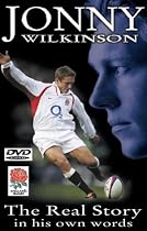Jonny Wilkinson - The Real Story [DVD]