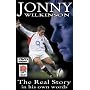 Jonny Wilkinson - The Real Story