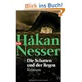 Die Schatten und der Regen: Roman