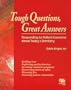 Tough Questions, Great Answers: Responding to Patient Concerns About Today's Dentistry