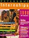 Peterson's Internships 1998: More Than 40,000 Opportunities to Get an Edge in Today's Competitive Job Market (Peterson's Internships)