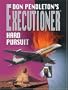 Don Pendleton's The Executioner: Hard Pursuit