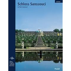 Schloss Sanssouci: Die Sommerresidenz Friedrichs des Gro�en (Museumsf�hrer)