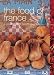The Food of France: A Journey for Food Lovers (Food Of Series)