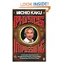Physics of the Impossible: A Scientific Exploration of the World of Phasers, Force Fields, Teleportation and Time Travel