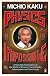 Physics of the Impossible