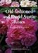 Old-fashioned and David Austin Roses
