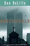 Underworld: A Novel