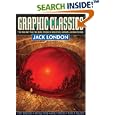 Graphic Classics Volume 5: Jack London - 2nd Edition (Graphic Classics (Graphic Novels)) by Jack London, Rod Lott, Trina Robbins, and Antonella Caputo