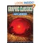 Graphic Classics: Jack London (2nd edition) (Graphic Classics (Graphic Novels))