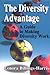 Book The Diversity Advantage : A Guide to Making Diversity Work