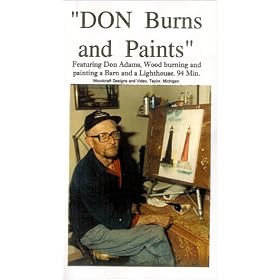Woodburning - Don Woodburns and Paints [VHS]