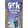 Grk and the Hot Dog Trail