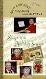 Front Row Seat - Sing-Along with Barbara - Songs of the Holiday Season