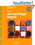 Poser un carrelage mural