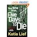 Five Days to Die
