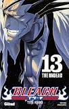 Bleach, Tome 13 : The Undead