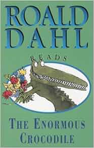 The enormous crocodile quotes picture