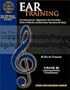 Ear Training, Capturing the Basic Chord Qualities: A Comprehensive Approach to the Systematic Study of Melodic and Harmonic Structures in Music