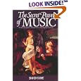 The Secret Power of Music: The Transformation of Self and Society Through Musical Energy by David Tame