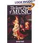 The Secret Power of Music: The Transformation of Self and Society Through Musical Energy