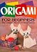 Book Origami for Beginners: The Creative World of Paperfolding