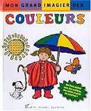 Mon grand imagier des couleurs - Laur�at du Comit� des mamans Et� 2002 (0-3 ans)
