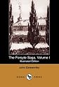 The Forsyte Saga, Volume I (Illustrated Edition) (Dodo Press)