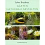 G�rten naturnah gestalten