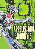 Revue G.C.T.H.V.  / Appelez-moi Johnny 5