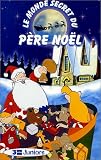 Revue Warner Home Vidéo  / Le Monde secret du Père Noël
