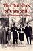 The
Builders
of
Camphill:
Lives
and
Destinies
of
the
Founders