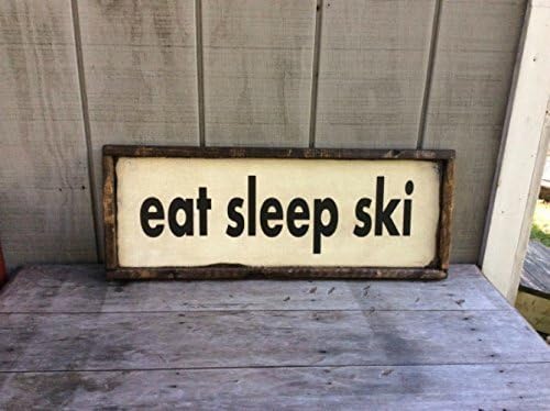 Eat sleep ski sign ski decor lodge decor mountain decor