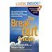 The Breakout Principle: How to Activate the Natural Trigger That Maximizes Creativity, Athletic Performance, Productivity, and Personal Well-Being