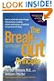 

The Breakout Principle: How to Activate the Natural Trigger That Maximizes Creativity, Athletic Performance, Productivity, and Personal Well-Being