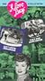 The 'I Love Lucy' Collection V. 16 (Lucy Visits Graumans & Lucy and John Wayne) [VHS]