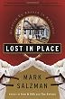 Lost In Place: Growing Up Absurd in Suburbia