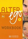 Alter Ego 1 - Cahier d'Activites Anglophone