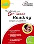 Roadmap to 5th Grade Reading, Virginia Edition (State Test Preparation Guides)