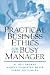Books : Practical Business Ethics for the Busy Manager