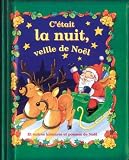 C'etait la nuit veille de Noël