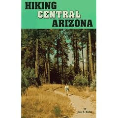 Hiking Central Arizona (Hiking Arizona)
