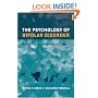 The Psychology of Bipolar Disorder: New developments and research strategies