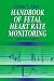 Handbook of Fetal Heart Rate Monitoring