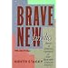 Brave New Families: Stories of Domestic Upheaval in Late-Twentieth-Century America