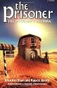 The Prisoner: The Prisoner's Dilemma