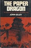The paper dragon : an account of the China Wars 1840-1900
