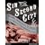 Sin in the Second City: Madams, Ministers, Playboys, and the Battle for America's Soul